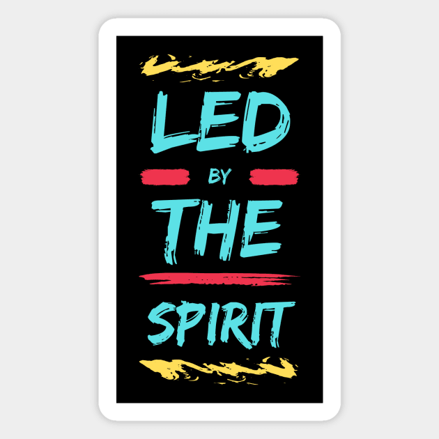 Led by the Spirit | Christian Magnet by All Things Gospel